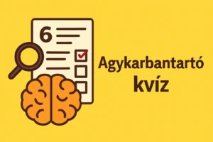 Egy 6 kérdéses agykarbantartó kvízt hoztunk neked, amit szinte lehetetlen teljesíteni! Elfogadod a kihívást?
