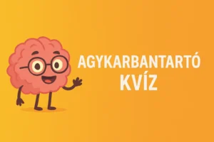 Kvíz: Csodás eredménynek mondhatod, ha siker sikerül legalább 8/10